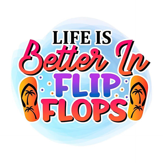 Life is Better in Flip Flops Tumbler