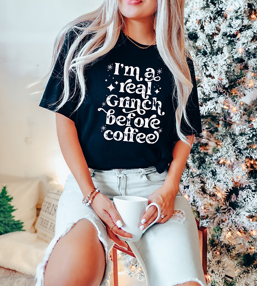 Real Grinch Before Coffee  T-Shirt