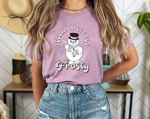 Feeling' A Little Frosty - T-Shirt